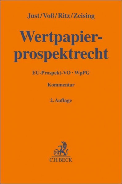 Wertpapierprospektrecht: EU-Prospekt-VO und WpPG (Gelbe Erläuterungsbücher)