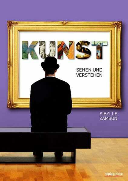 KUNST sehen und verstehen