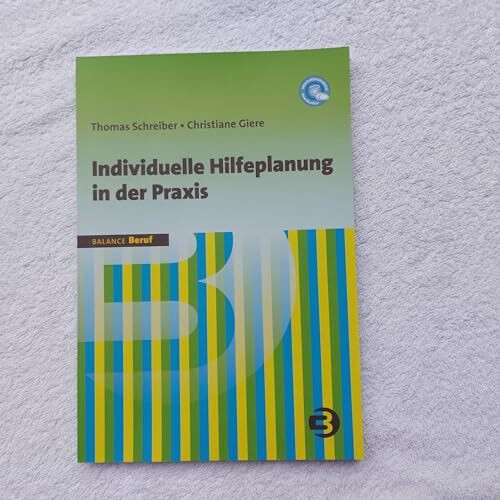 Individuelle Hilfeplanung in der Praxis: Informationsmaterial downloadbar (BALANCE Beruf)