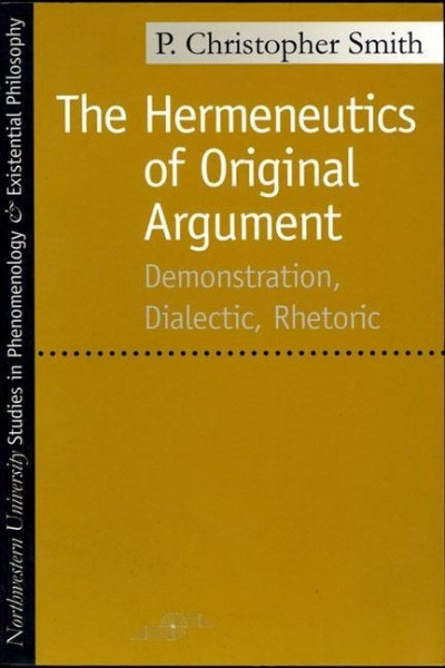 Smith, P: Hermeneutics of Original Argument