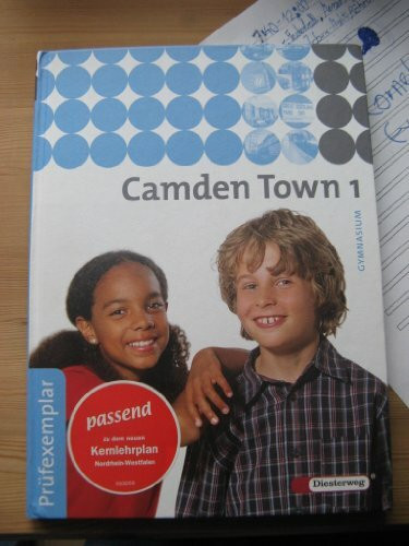 Camden Town - Ausgabe 2005 für Gymnasien: Camden Town - Allgemeine Ausgabe 2005 für Gymnasien: Textbook 1