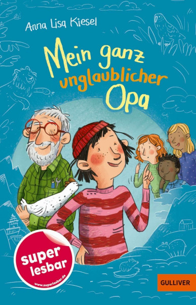 Mein ganz unglaublicher Opa (Super lesbar)