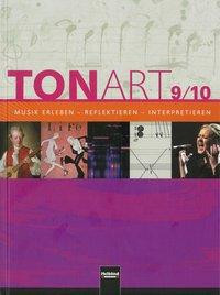 TONART 9/10. Schülerbuch. Ausgabe Deutschland