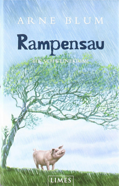 Rampensau: Ein Schweinekrimi