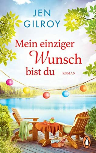 Mein einziger Wunsch bist du: Roman. Die neue Serie für alle Romance-Fans (Die Irish-Falls-Serie, Band 1)