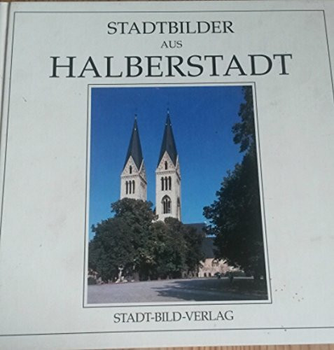 Stadtbilder aus Halberstadt