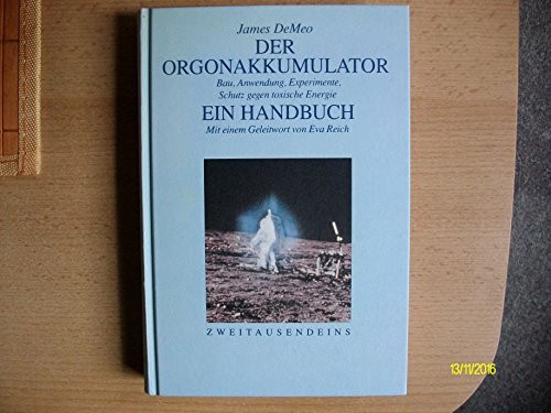 Der Orgonakkumulator Ein Handbuch