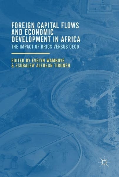 Foreign Capital Flows and Economic Development in Africa