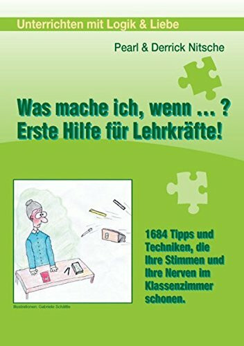 Was mache ich wenn ...? Erste Hilfe für Lehrkräfte