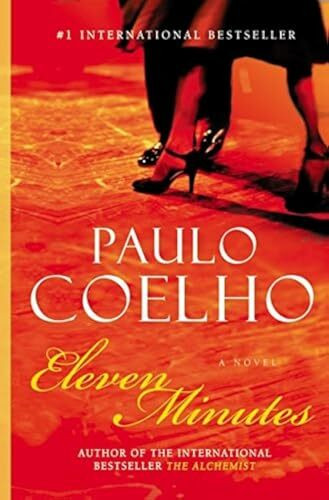 Eleven Minutes: A Novel