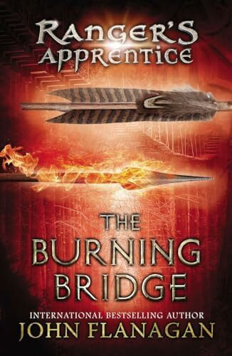 The Burning Bridge (Ranger's Apprentice, 2)