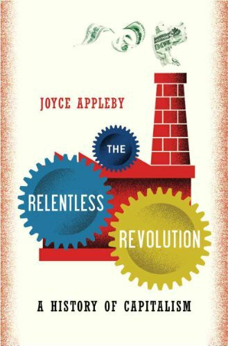 Ww Norton & Co The Relentless Revolution, A History Of Capitalism