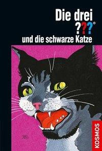 Die drei ??? und die schwarze Katze (drei Fragezeichen)