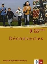 Découvertes, Bd. 3: Grammatisches Beiheft