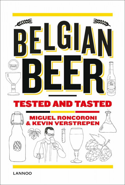 Belgian Beer: Tested and Tasted: Tested and Tasted, The Complete Guide (Gin & Tonic)