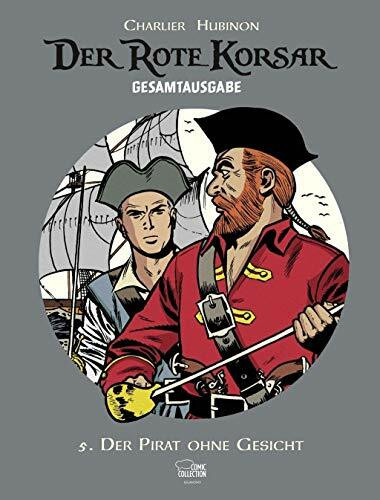 Der Rote Korsar Gesamtausgabe 05: Der Pirat ohne Gesicht