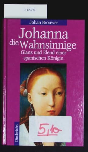 Johanna die Wahnsinnige