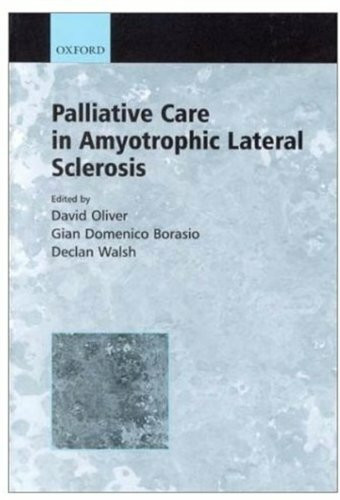 Palliative Care in Amyotrophic Lateral Sclerosis (Motor Neurone Disease)