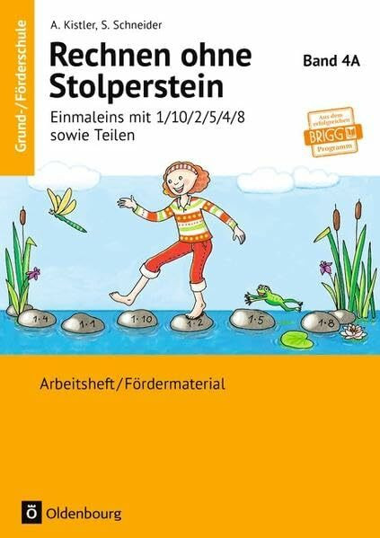 Rechnen ohne Stolperstein: Band 4A - Einmaleins mit 1/10/2/5/4/8 sowie Teilen - Neubearbeitung: Arbeitsheft/Fördermaterial