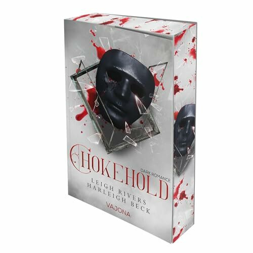 Chokehold: DARK ROMANCE