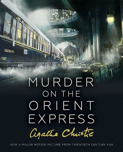 Murder on the Orient Express: Illustrated Edition (Poirot)