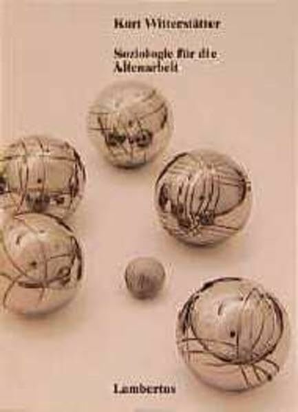 Soziologie für die Altenarbeit Soziologie für die Altenarbeit