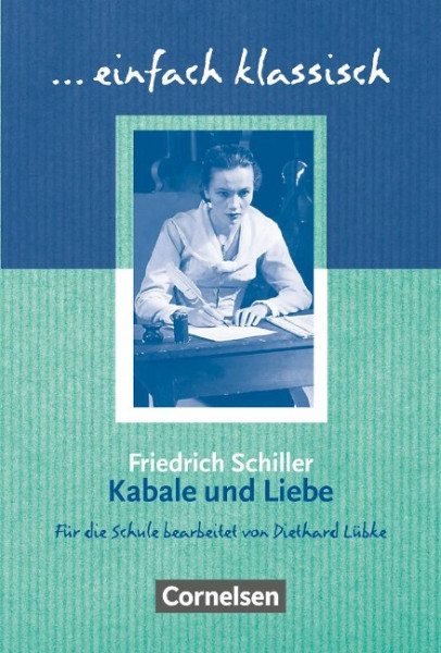 Kabale und Liebe - Schülerheft