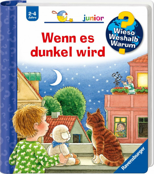 Wieso? Weshalb? Warum? junior, Band 28 - Wenn es dunkel wird (Sachbuch ab 2 Jahre - mit Klappen) (junior, 28)