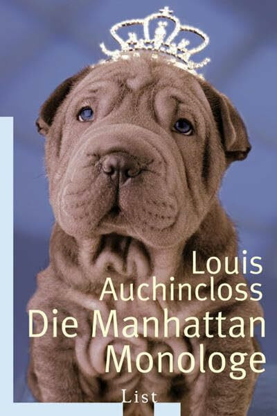 Die Manhattan Monologe (List Taschenbuch)