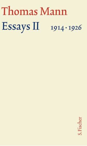 Thoms Mann, Bd. 15., Essays II, 1914-1926