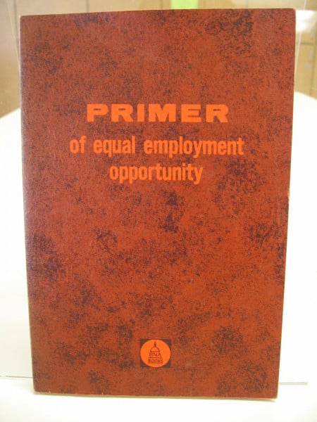 Primer of Equal Employment Opportunity