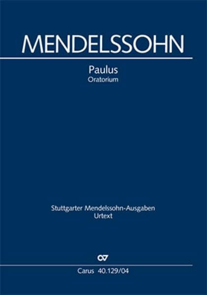 Paulus (Klavierauszug deutsch): Oratorium MWV A 14, 1834-1836