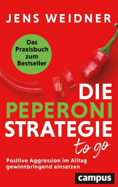 Die Peperoni-Strategie to go