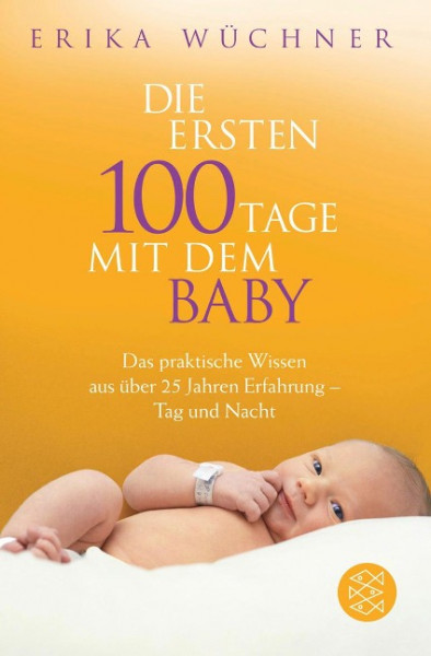 Die ersten 100 Tage mit dem Baby