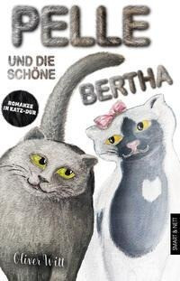 Pelle und die schöne Bertha