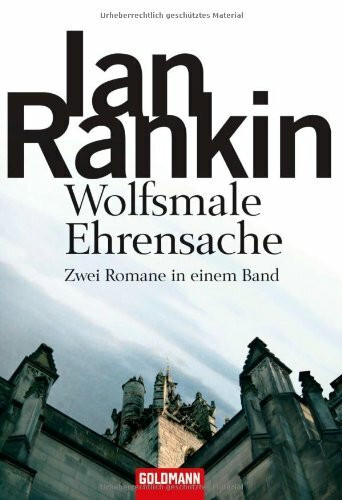 Wolfsmale/Ehrensache: Zwei Romane in einem Band: 2 Romane in 1 Bd.