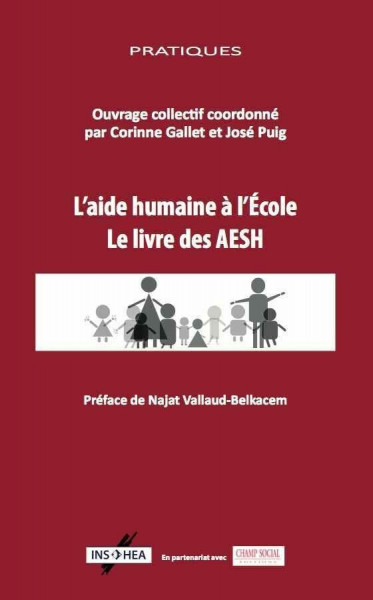 L'aide humaine à l'école : Le livre des AESH