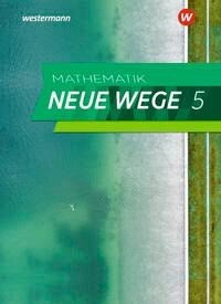 Mathematik Neue Wege SI 5. Schülerband. Für Hamburg