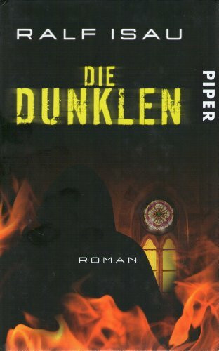 Die Dunklen: Roman