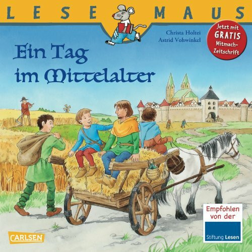 LESEMAUS 68: Ein Tag im Mittelalter