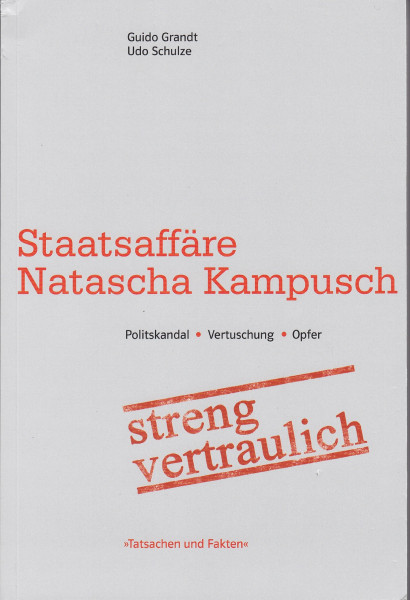 Staatsaffäre Natascha Kampusch: streng vertraulich