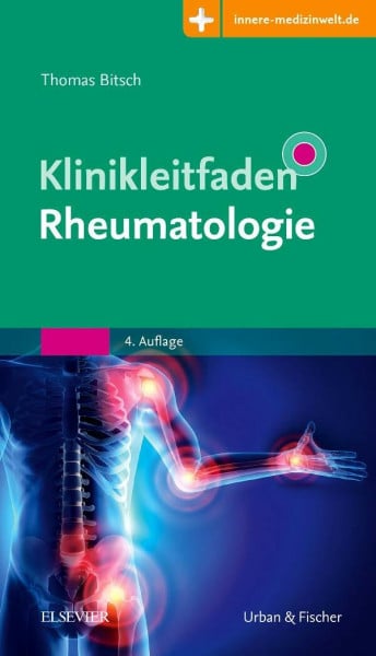 Klinikleitfaden Rheumatologie: Mit Zugang zur Medizinwelt