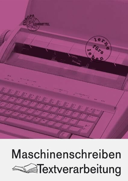 Maschinenschreiben Textverarbeitung