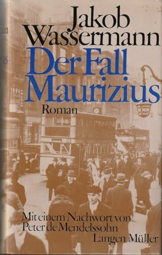 Der Fall Maurizius: Roman
