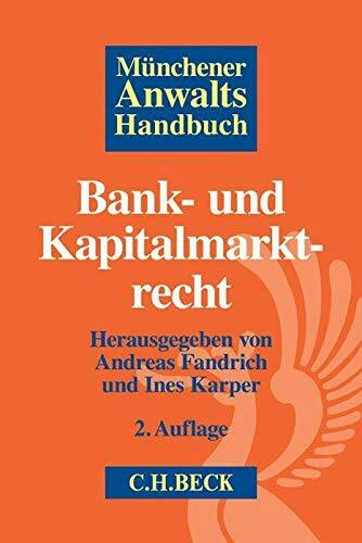 Münchener Anwaltshandbuch Bank- und Kapitalmarktrecht