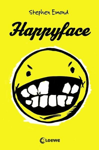 Happyface: Lustiger Jugendroman für Mädchen und Jungen ab 12 Jahre