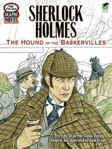 Sherlock Holmes: The Hound of the Baskervilles (Color Your Own Graphic Novel)