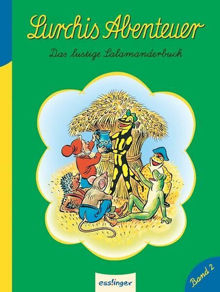 Lurchis Abenteuer 02: Das lustige Salamanderbuch (Kulthelden)