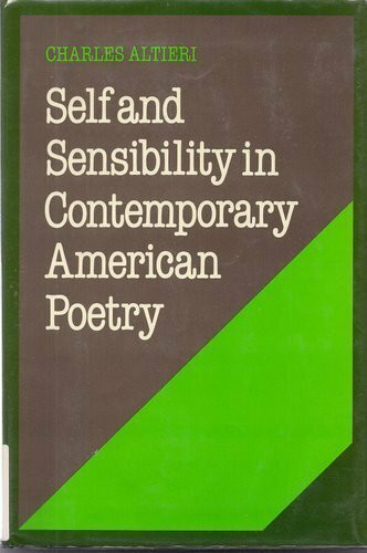 Self and Sensibility in Contemporary American Poetry (Cambridge Studies in American Literature and Culture)