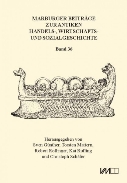 Marburger Beiträge zur Antiken Handels-, Wirtschafts- und Sozialgeschichte 36, 2018